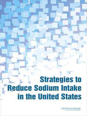 cover image of Strategies to Reduce Sodium Intake in the United States